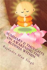 Summary & Thoughts On Awakening The Buddha Within
