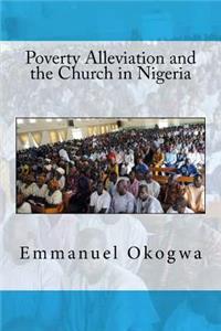 Poverty Alleviation and the Church in Nigeria