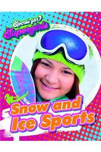 Snow and Ice Sports
