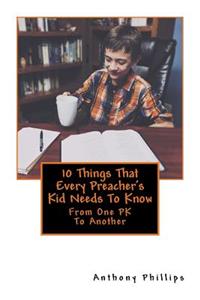 10 Things That Every Preacher's Kid Needs to Know