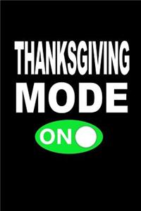 Thanksgiving Mode On