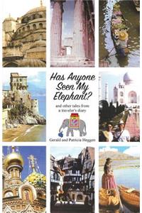 Has Anyone Seen My Elephant?