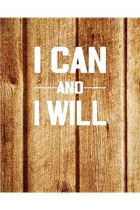 I Can and I Will, Quote Inspiration Notebook, Dream Journal Diary, Dot Grid - Blank No lined -Graph Paper, 8