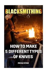 Blacksmithing