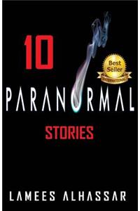 10 Paranormal Stories