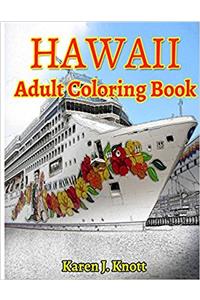 Hawaii Coloring Book for Adults Relaxation Meditation Blessing