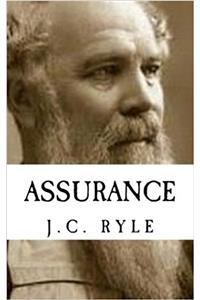 J.C. Ryle Assurance {Revival Press Edition}