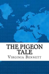 The Pigeon Tale