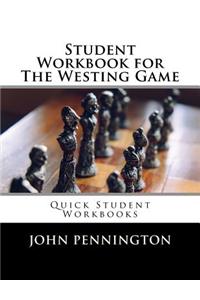 Student Workbook for The Westing Game