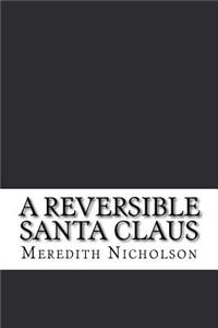 A Reversible Santa Claus