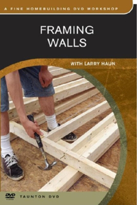 Framing Walls: With Larry Haun