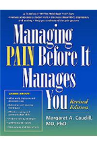 Managing Pain Before it Manages You