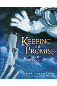 Keeping the Promise (A Torah's Journey)