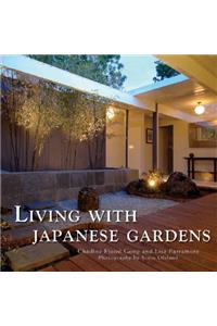 Living with Japanese Gardens