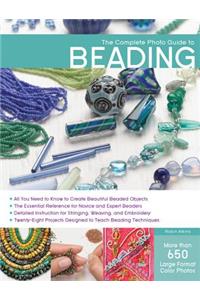 The Complete Photo Guide to Beading