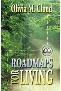 Roadmaps for Living