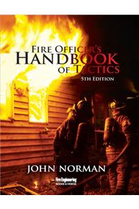 Fire Officer's Handbook of Tactics