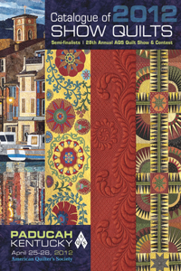 Catalogue of 2012 Show Quilts