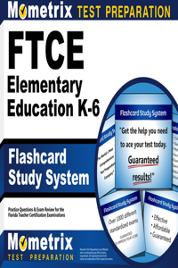 FTCE Elementary Education K-6 Flashcard Study System