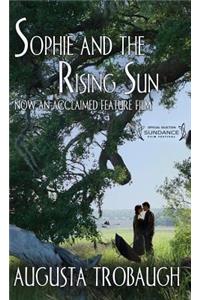 Sophie and the Rising Sun