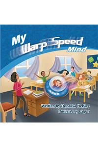 My Warp Speed Mind