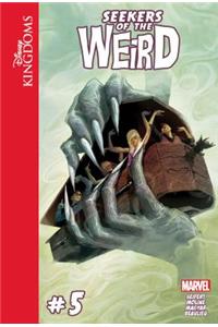 Disney Kingdoms: Seekers of the Weird #5