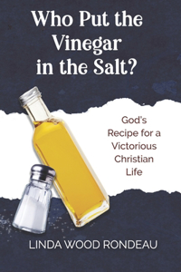 Who Put the Vinegar in the Salt