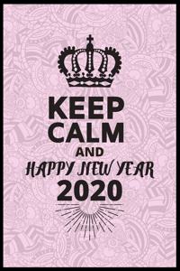 Keep Calm and Happy New Year 2020