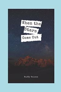 When the Stars Come Out