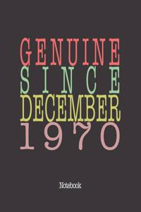 Genuine Since December 1970