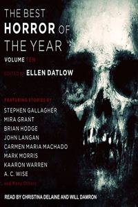 Best Horror of the Year Volume 10 Lib/E