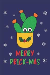 Merry Prick Mas: Lined Journal, 120 Pages, 6 x 9, Opuntia Microdasys Cactus In Christmas Holly Pot, Blue Matte Finish (Merry Prick Mas Journal)