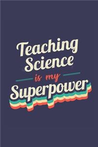 Teaching Science Is My Superpower