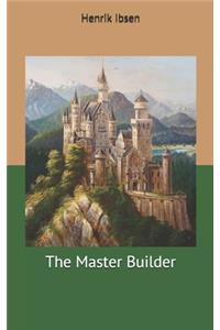 The Master Builder