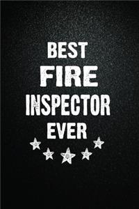 Best Fire inspector Ever: 6"x9" Inch- 100 Pages Blank Lined Journal Notebook Appreciation Gift. Paperback. Birthday or Christmas Gift For Fire inspector.100 Pages Notebook Fo