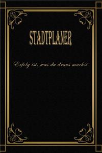 Nur die Besten werden achst\Stadtplaner