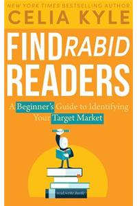 Find Rabid Readers