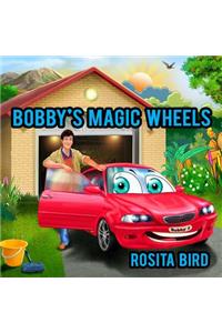 Bobby's Magic Wheels