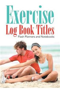 Exercise Log Book Titles