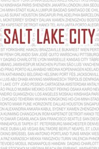 Salt Lake City: Reise- und Urlaubstagebuch für Salt Lake City. Ein Logbuch mit wichtigen vorgefertigten Seiten und vielen freien Seiten für deine Reiseerinnerungen.