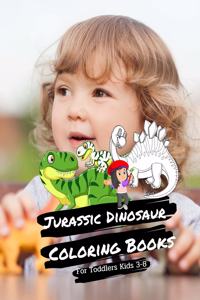 Jurassic Dinosaur Coloring Books For Toddlers Kids 3-8