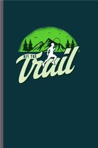 Hit the Trail