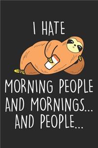 I hate morning people