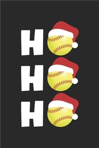 Softball Notebook - Ho Ho Ho Journal - Softball Player Diary