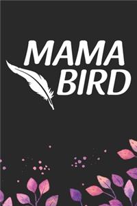 Mama Bird