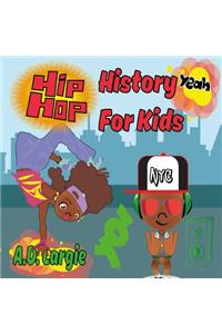 Hip Hop History For Kids