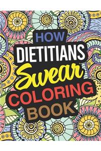 How Dietitians Swear Coloring Book