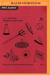 Los Grandes Modelos Mentales