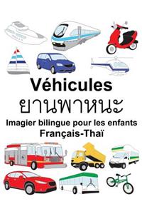 Français-Thaï Véhicules Imagier bilingue pour les enfants