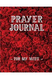 Prayer Journal for My Wife